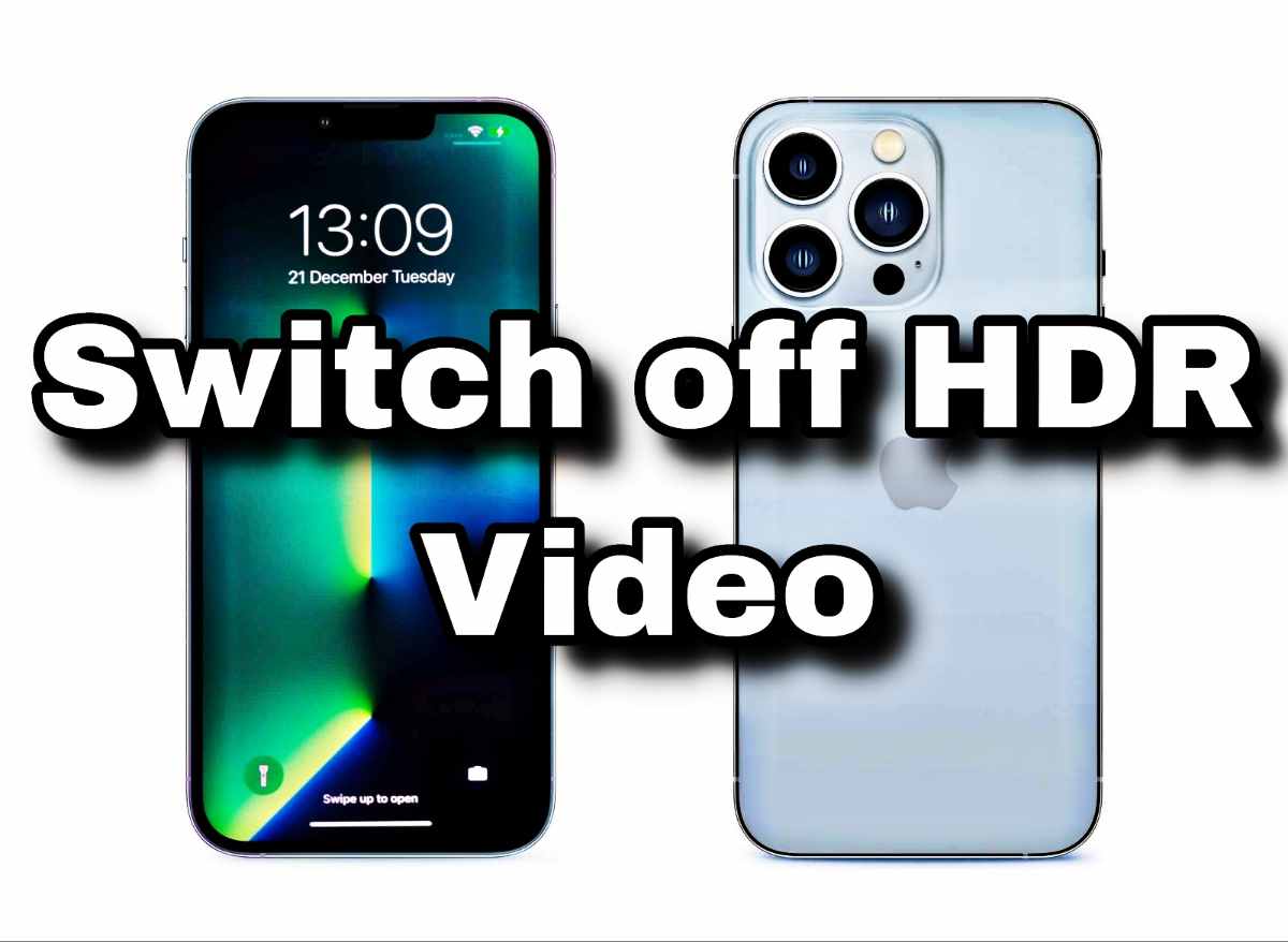 Disable HDR video