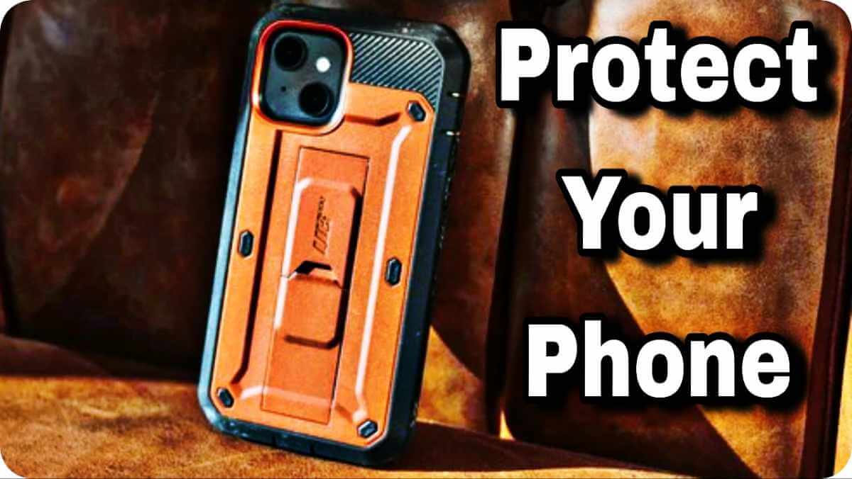 Safeguard Your Phone
