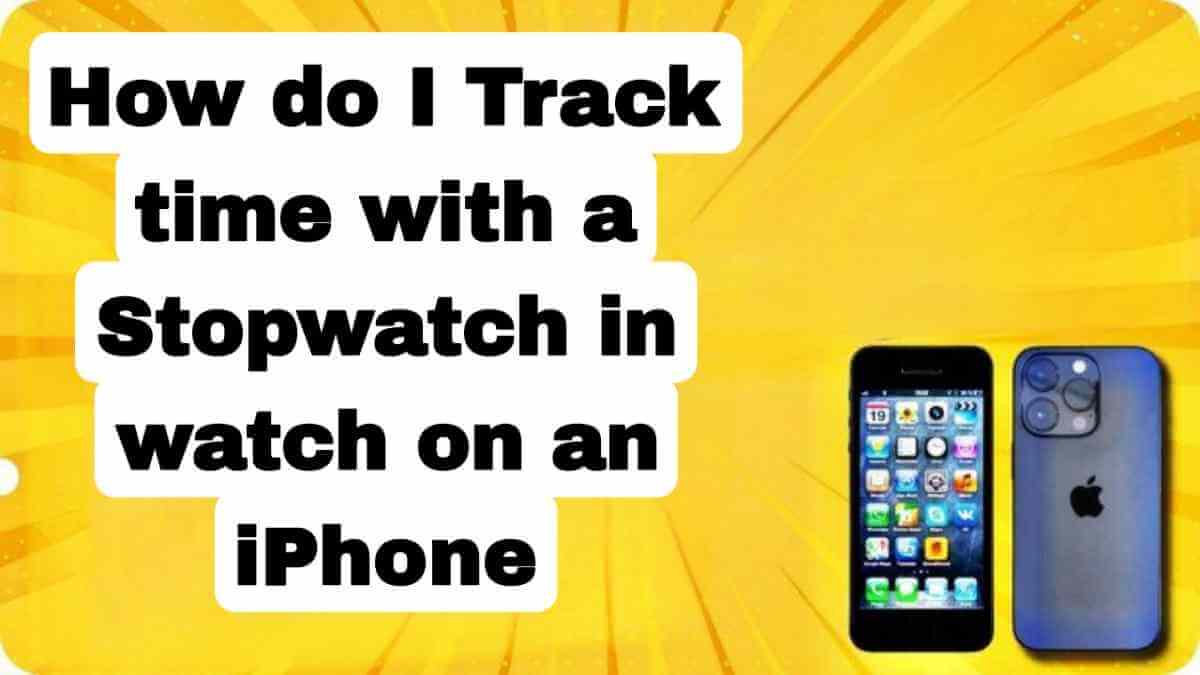 How do I track time with a stopwatch in Watch on an iPhone?