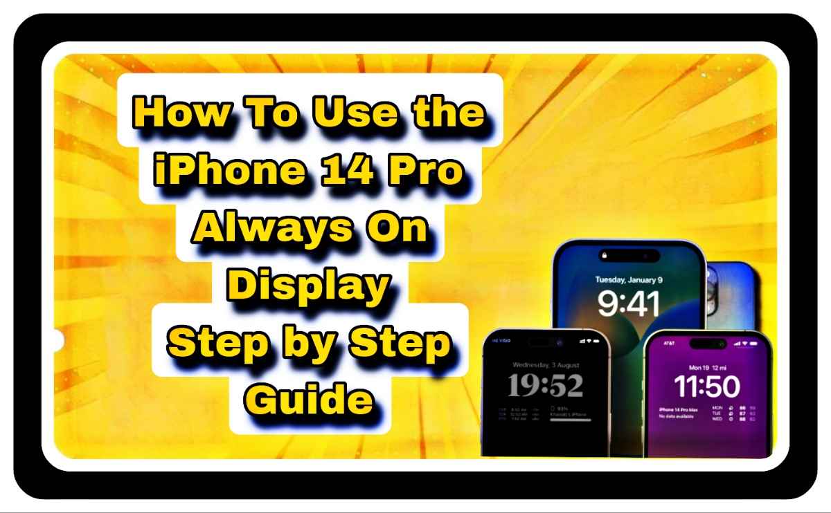 How to Use the iPhone 14 Pro's Always-On Display