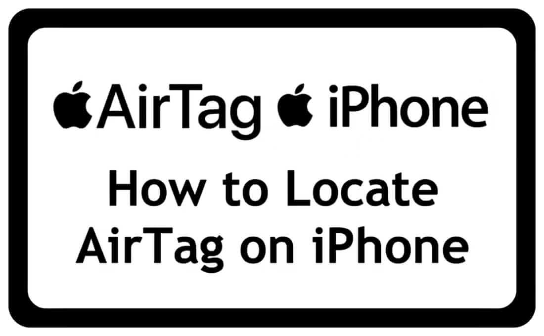 How to Locate AirTag on iPhone 2024