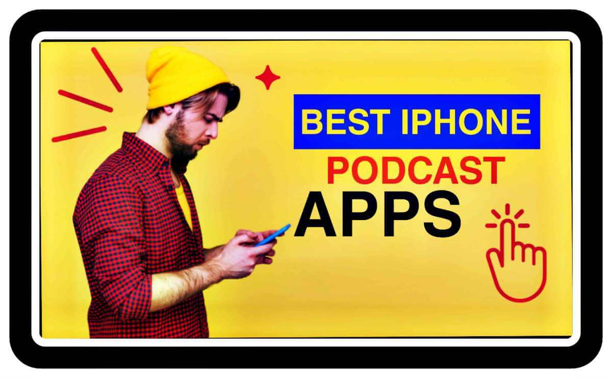 Best iPhone Podcast Apps