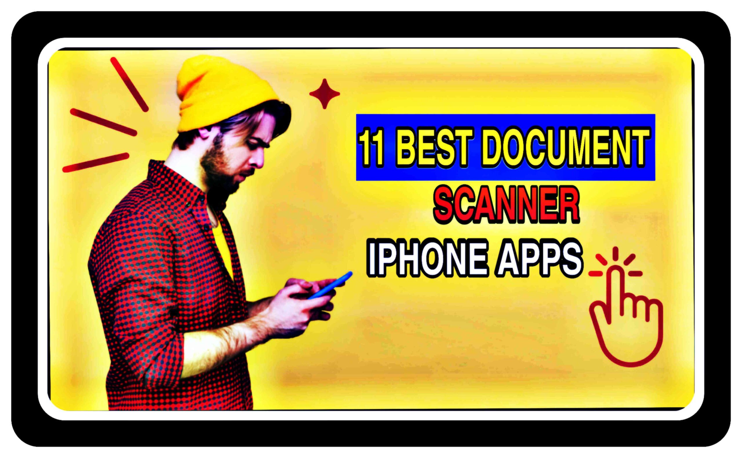 Best Apps to Scan Documents on Your iPhone